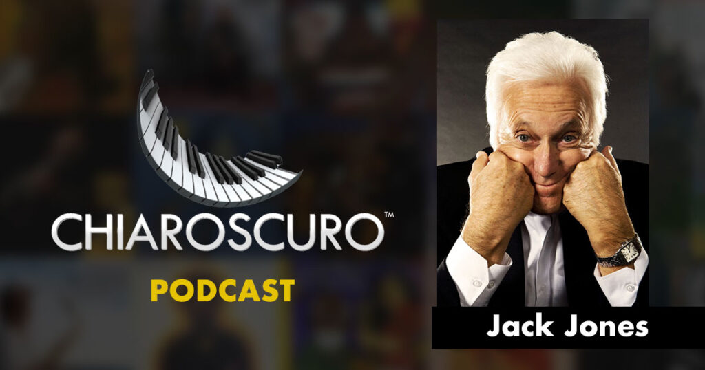 Jack Jones - The Chiaroscuro Podcast